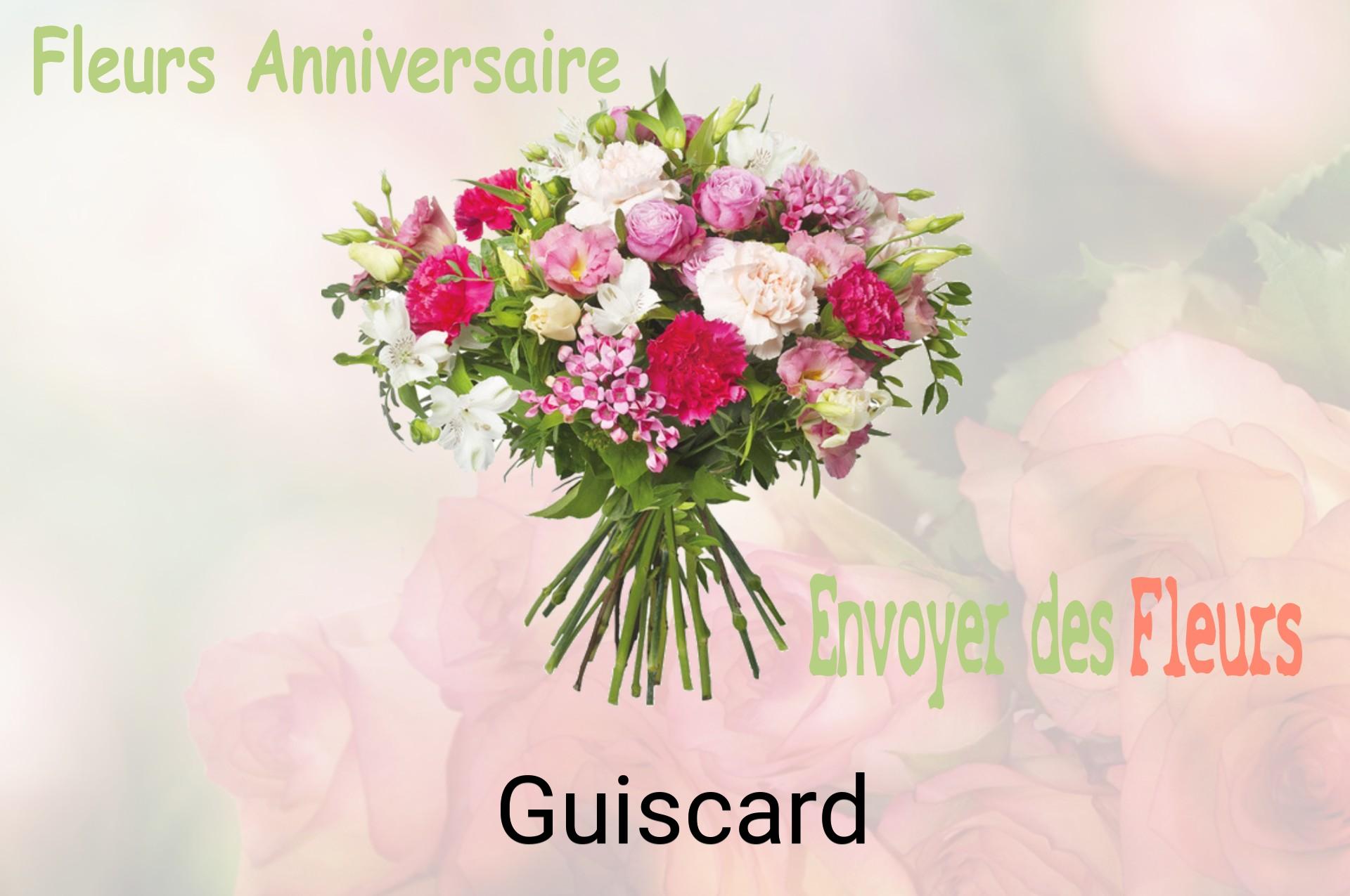 Bouquet de fleurs d’anniversaire livré à Guiscard